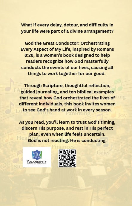 God the Great Conductor: Orchestrating Every Aspect of My Life