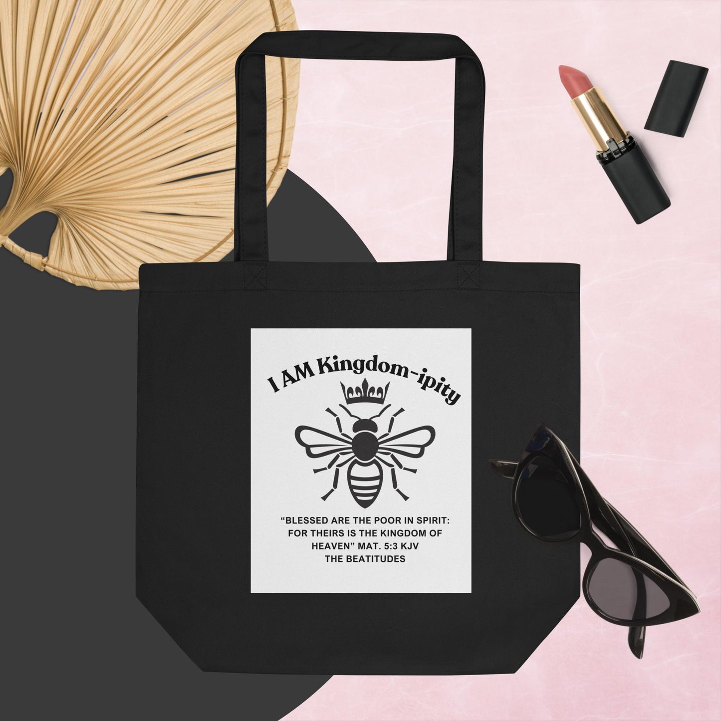 Eco Tote Bag "I AM Kingdom-ipity" B/W
