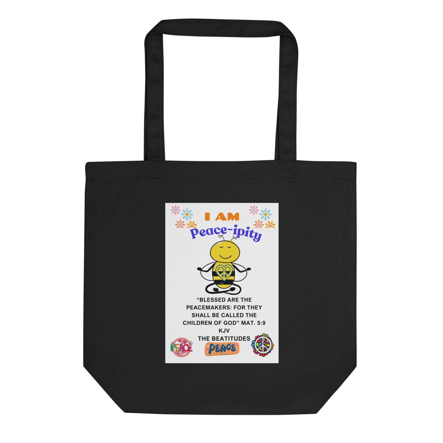 Eco Tote Bag-"I AM Peace-ipity" Color