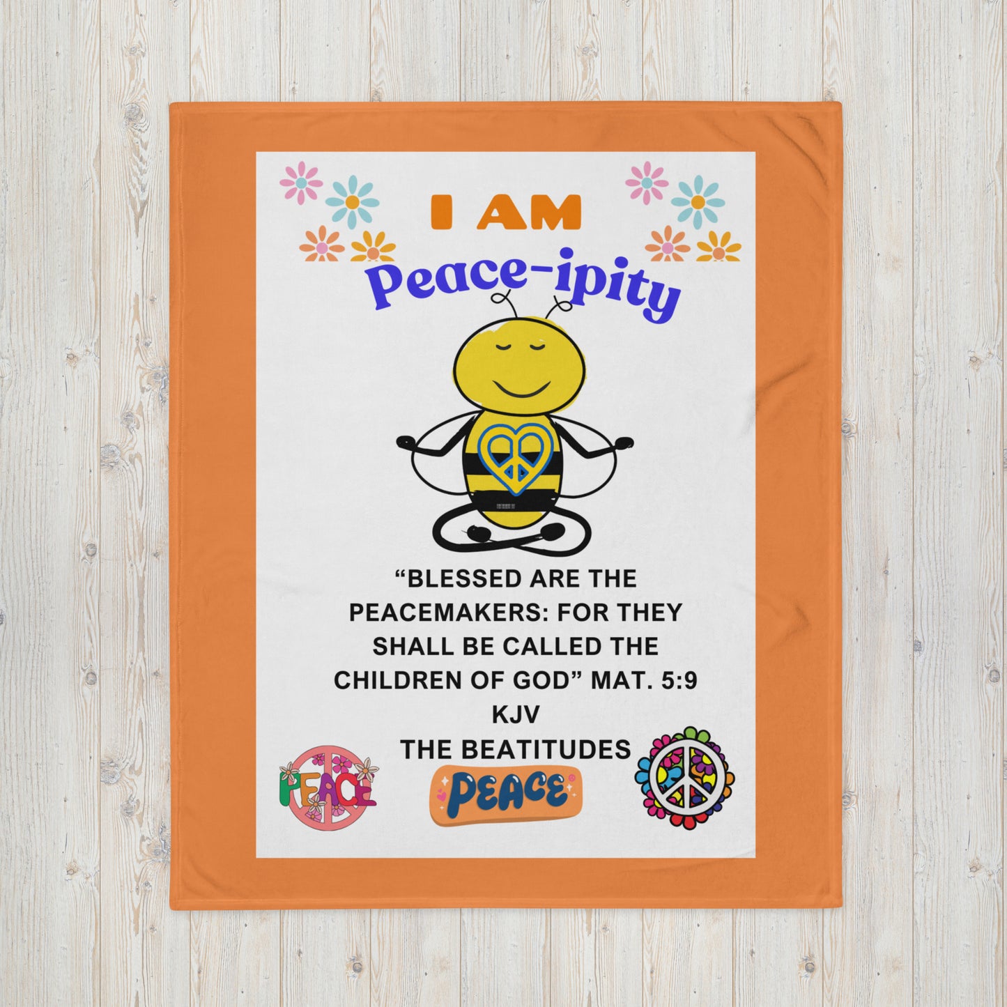 Throw Blanket-"I AM Peace-ipity" Orange