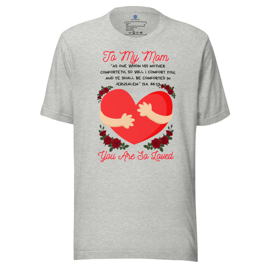To My Mom- "Hugs" Women's Relaxed T-Shirt