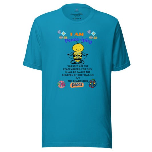 Unisex t-shirt-"I AM Peace-ipity" Color II