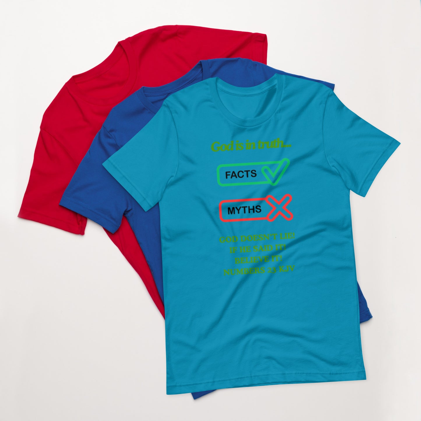 "God is in truth" Unisex t-shirt