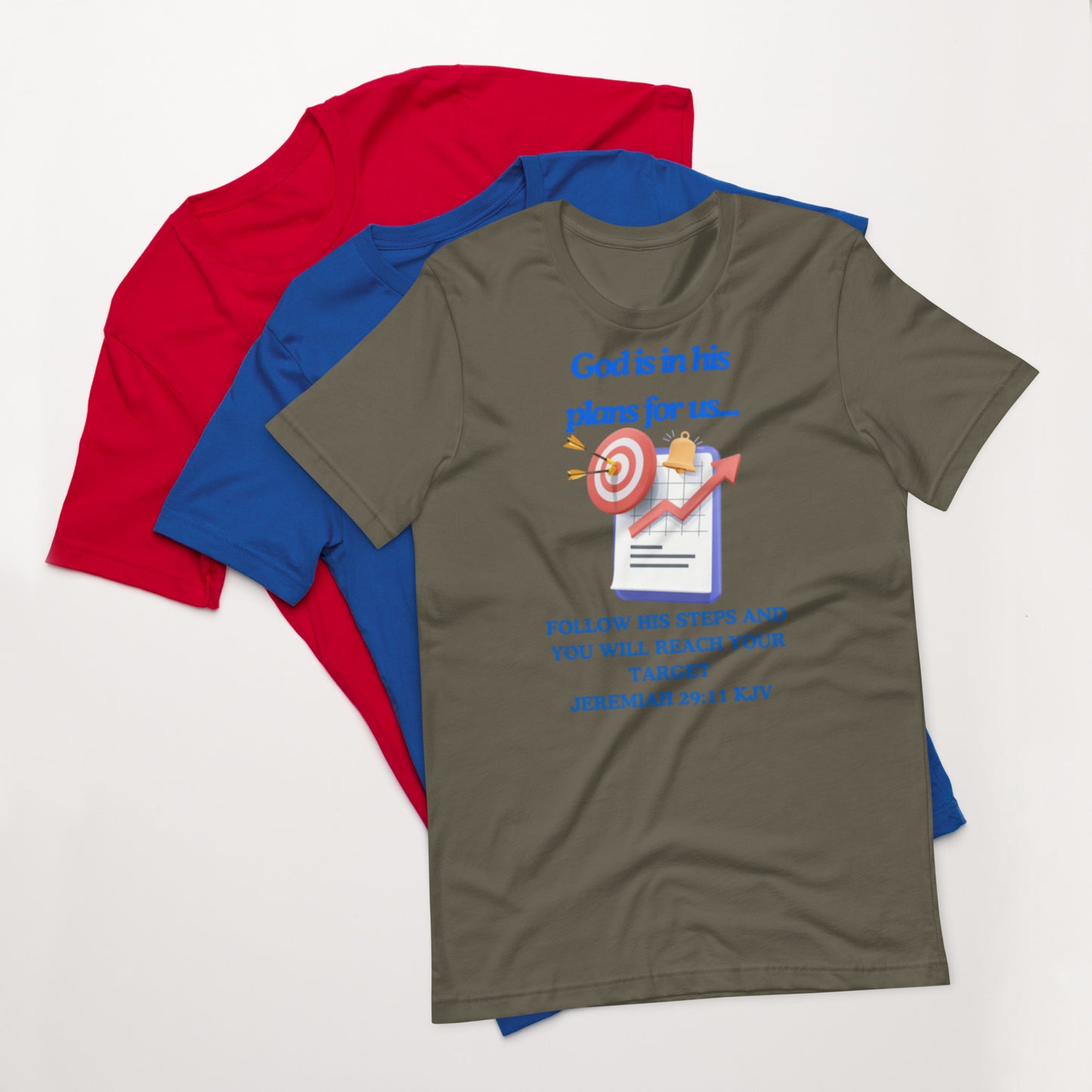 "God is in his plans for us" Unisex t-shirt