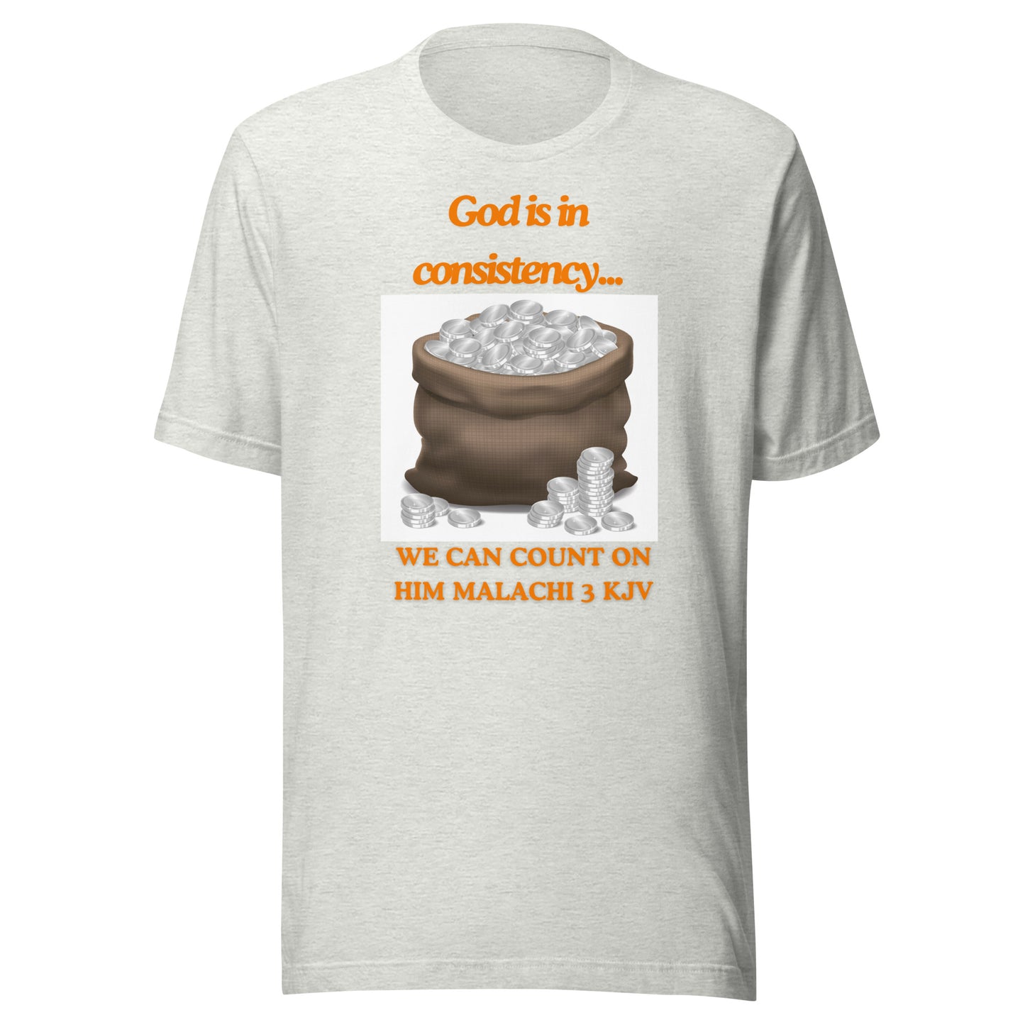 "God is in consistency" Unisex t-shirt