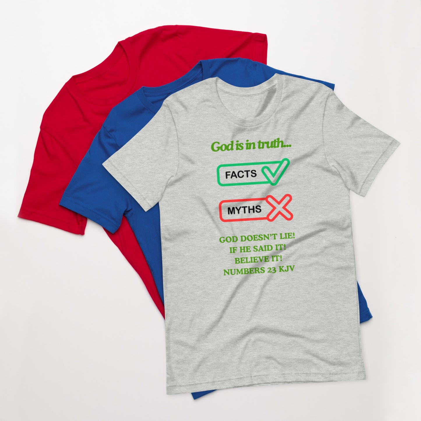 "God is in truth" Unisex t-shirt