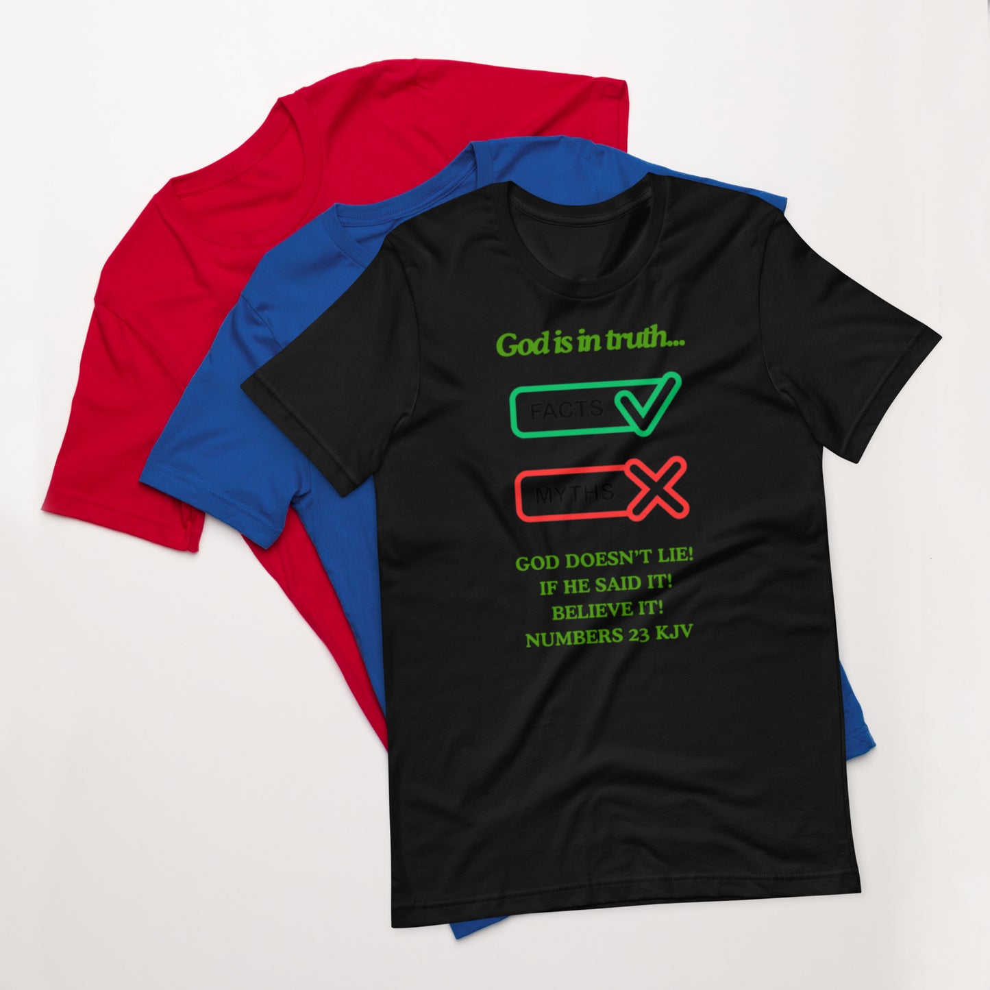 "God is in truth" Unisex t-shirt