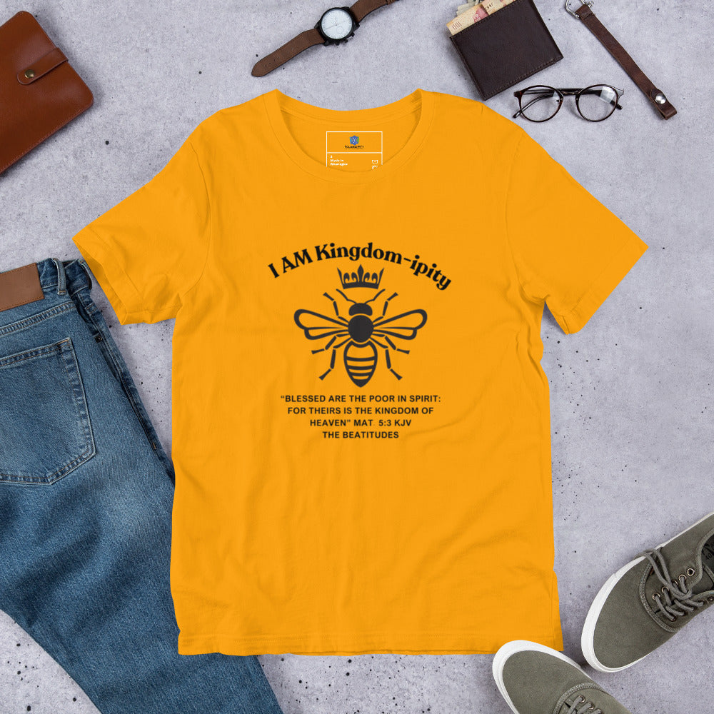 Unisex t-shirt "I AM Kingdom-ipity" B/W II