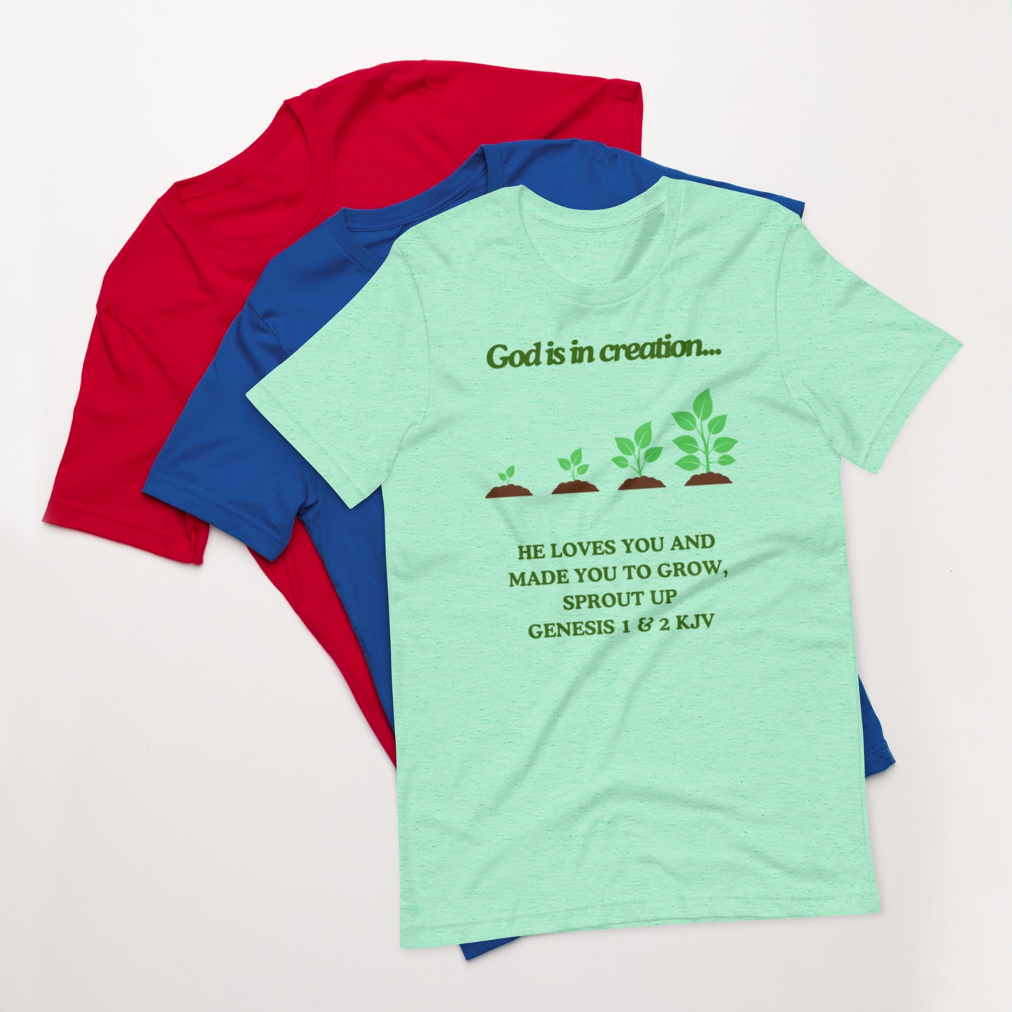 "God is in creation" Unisex t-shirt