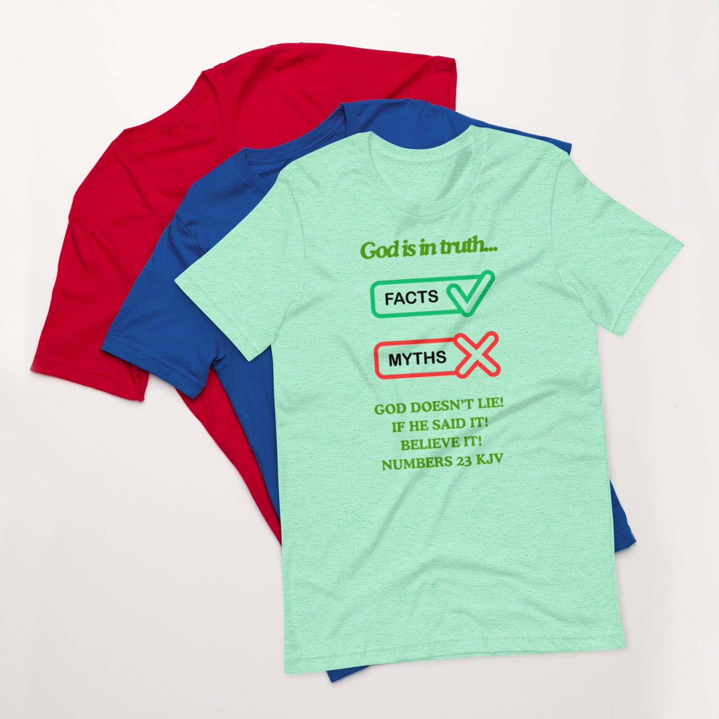 "God is in truth" Unisex t-shirt