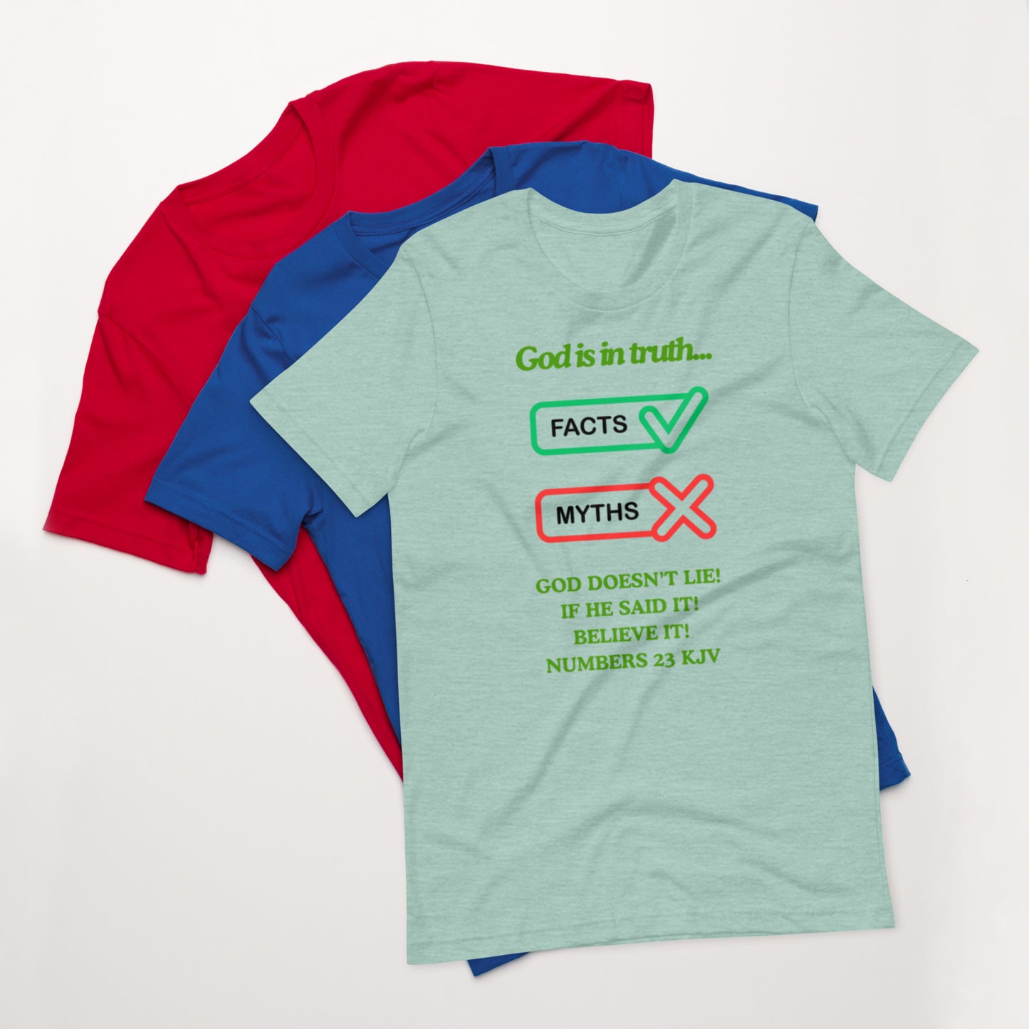 "God is in truth" Unisex t-shirt