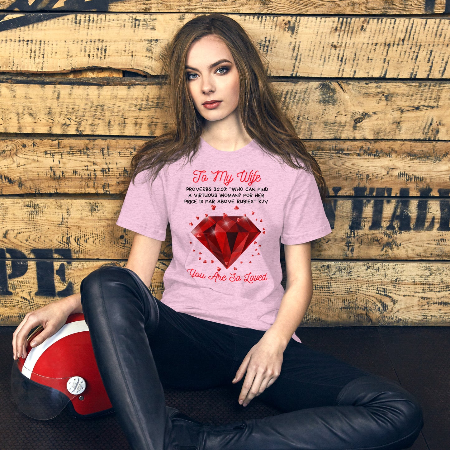 To My Wife "Rubies" Unisex t-shirt