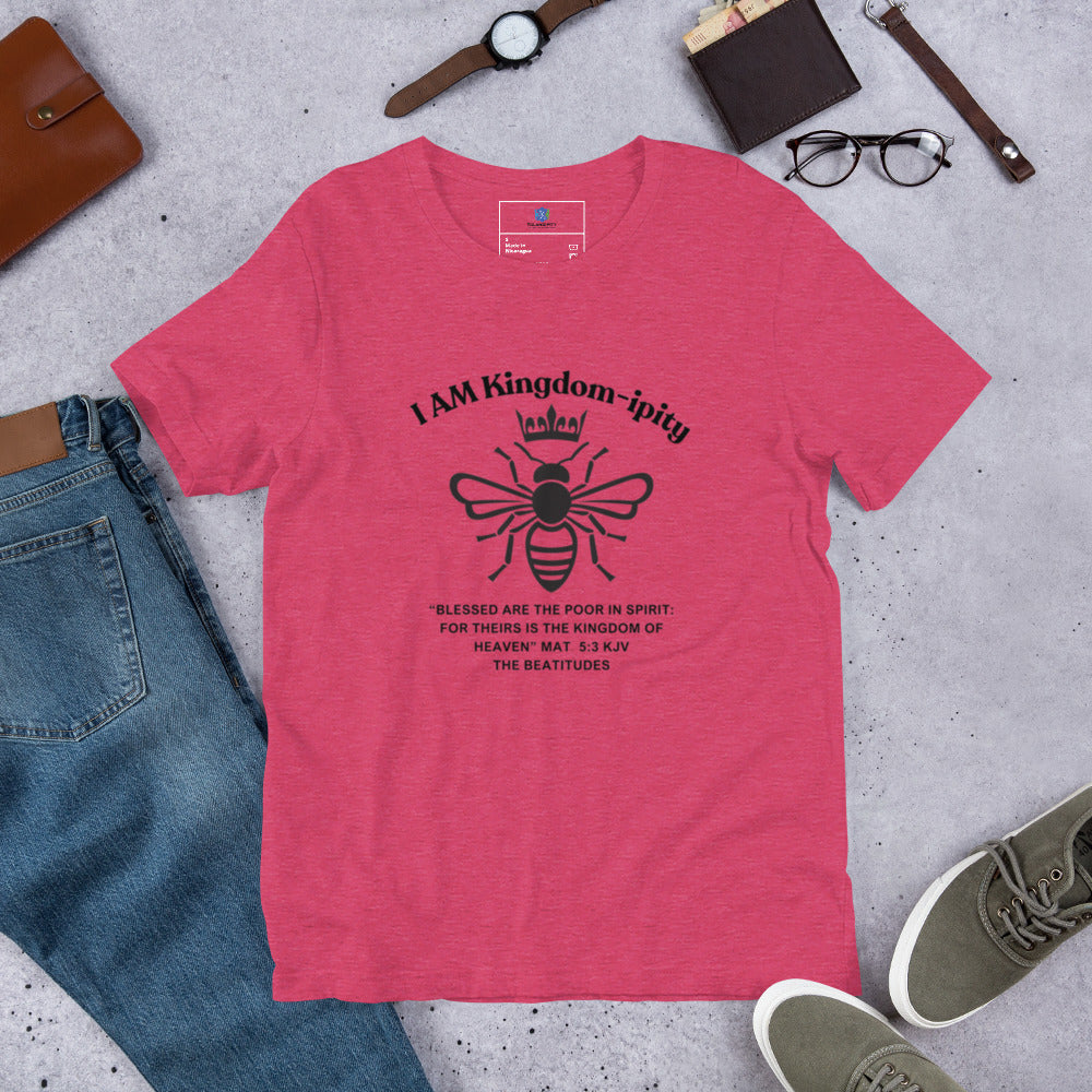 Unisex t-shirt "I AM Kingdom-ipity" B/W II