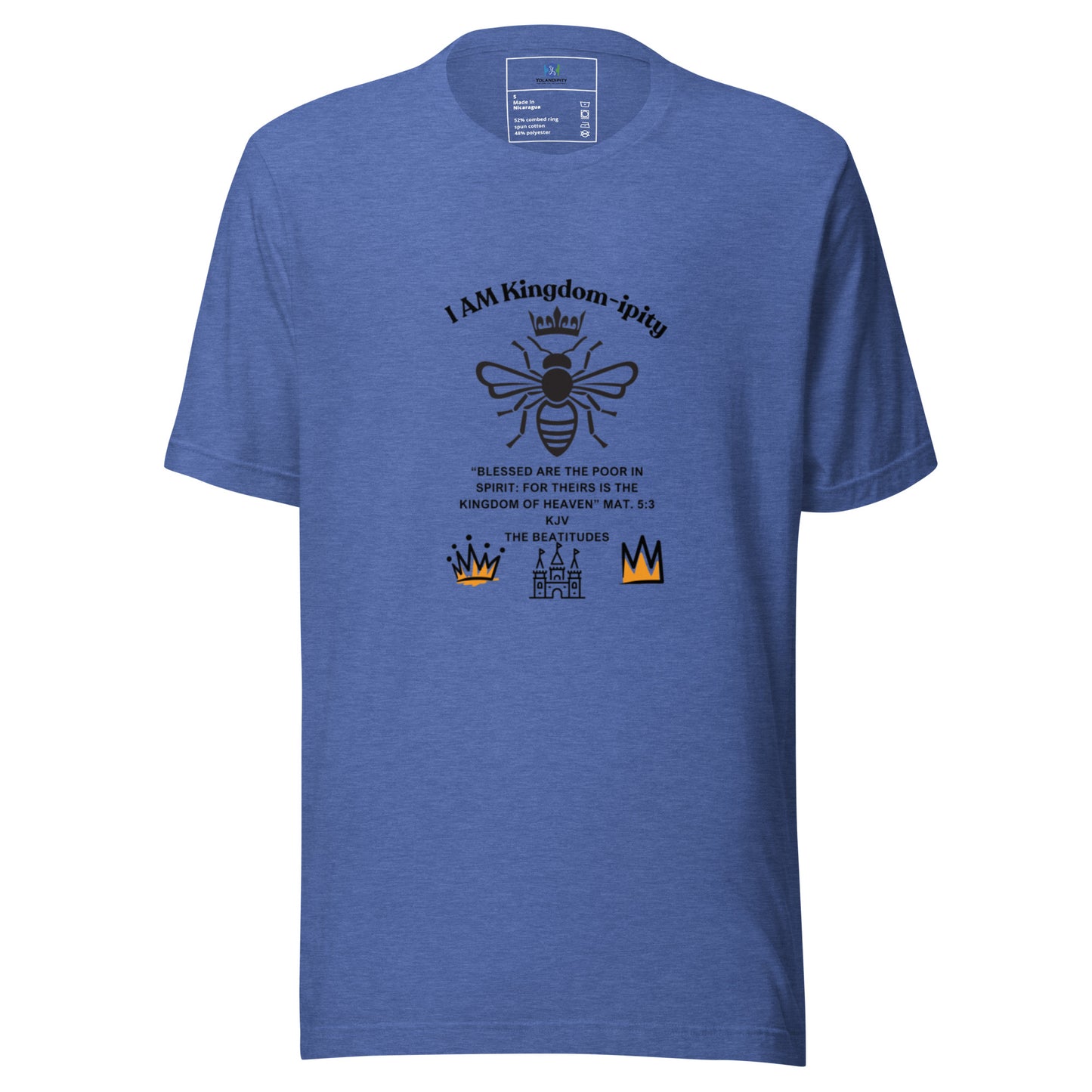 Unisex t-shirt "I AM Kingdom-ipity" Color II