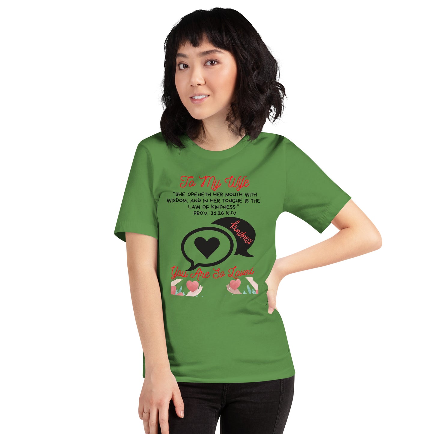 To My Wife- "Kindness" Unisex t-shirt