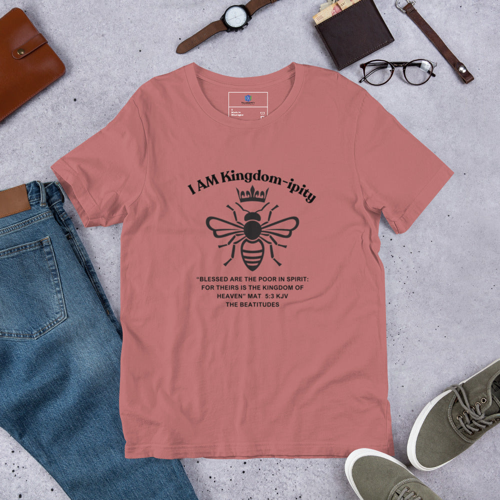 Unisex t-shirt "I AM Kingdom-ipity" B/W II
