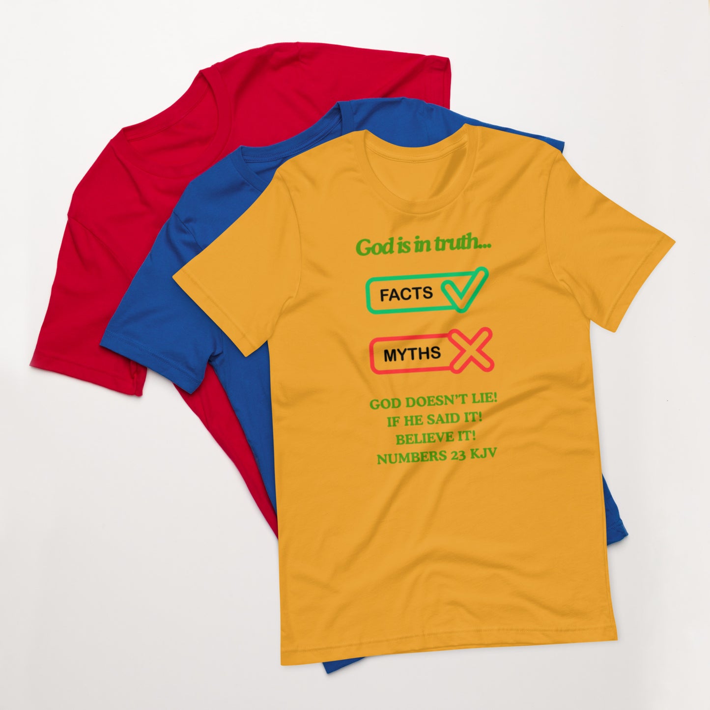 "God is in truth" Unisex t-shirt
