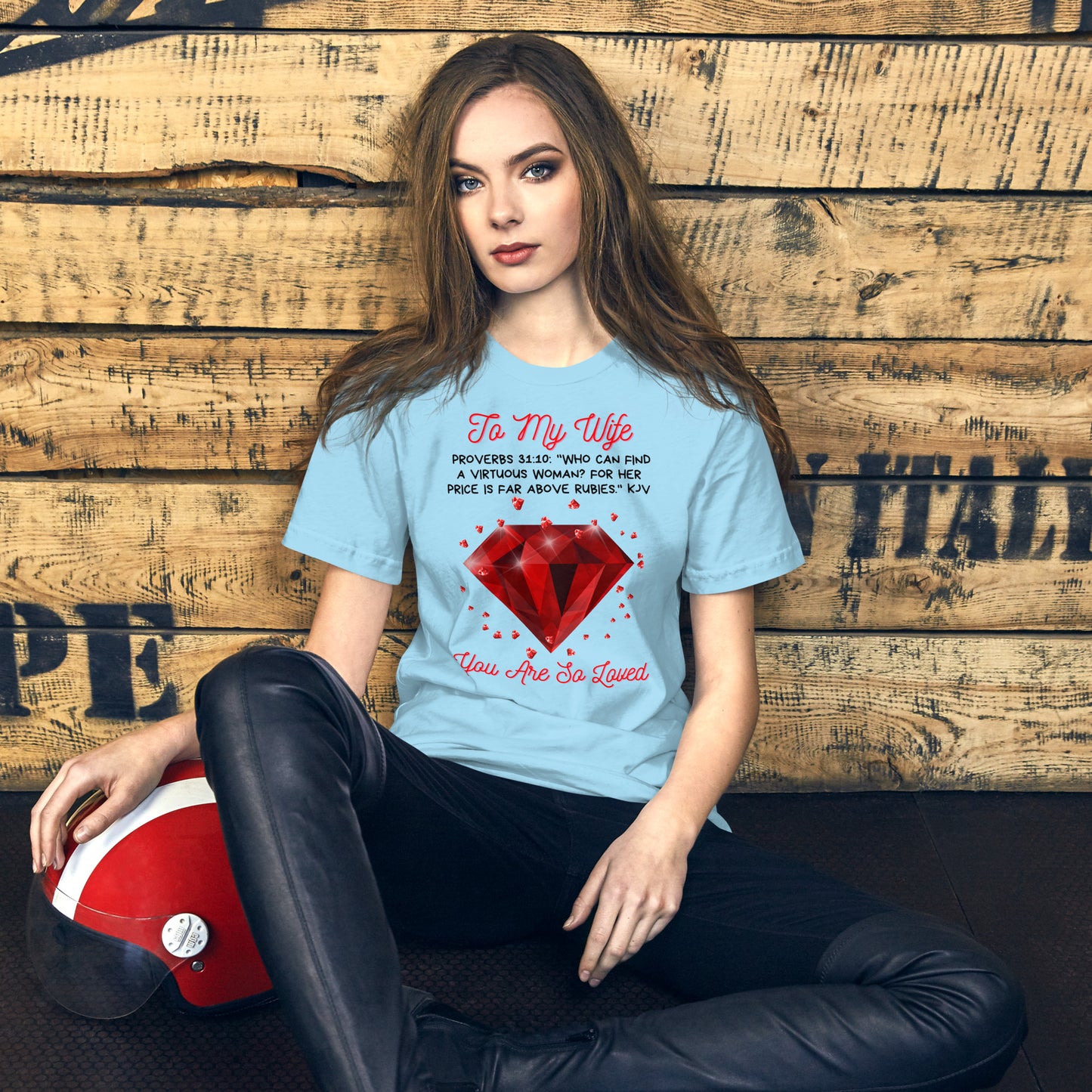 To My Wife "Rubies" Unisex t-shirt