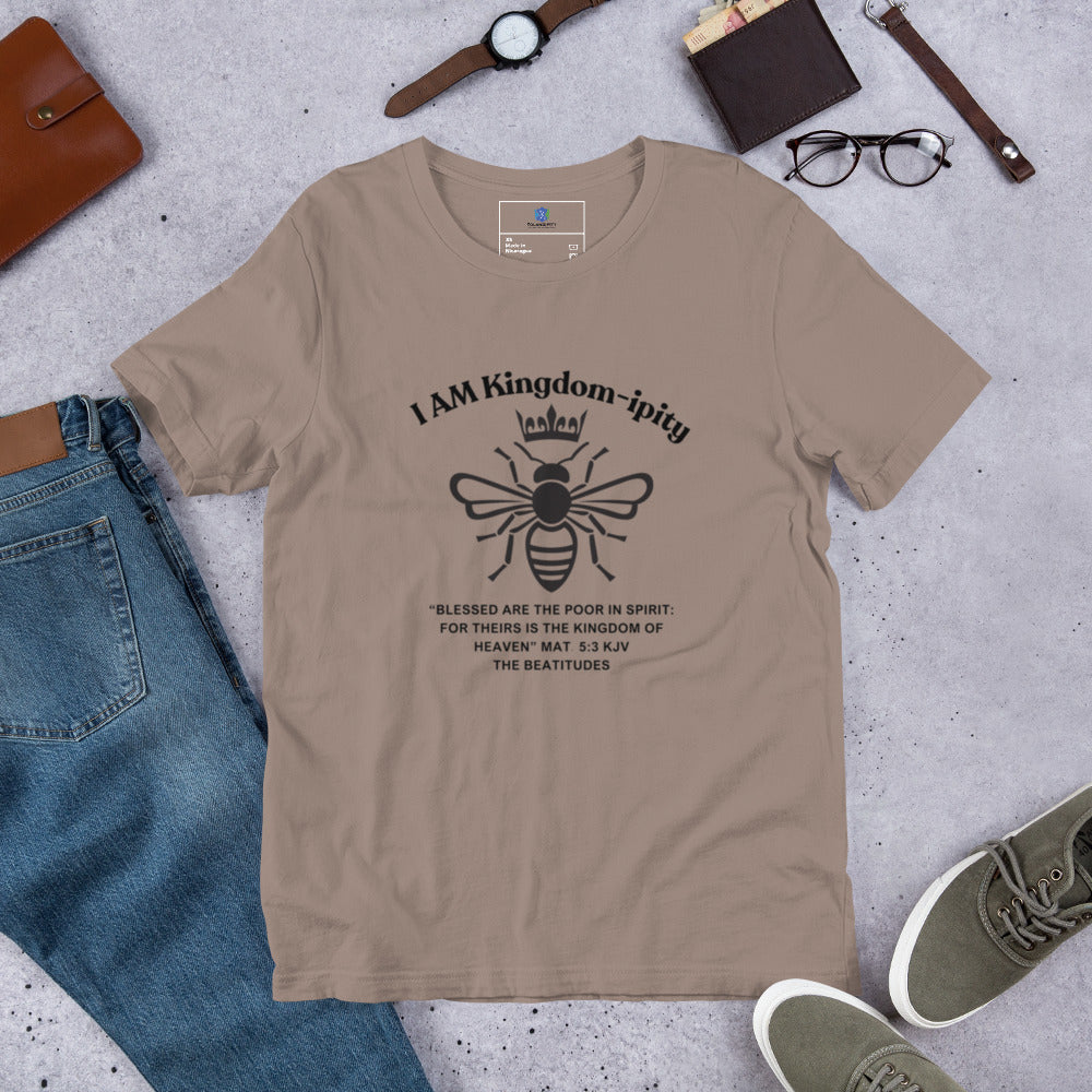 Unisex t-shirt "I AM Kingdom-ipity" B/W II