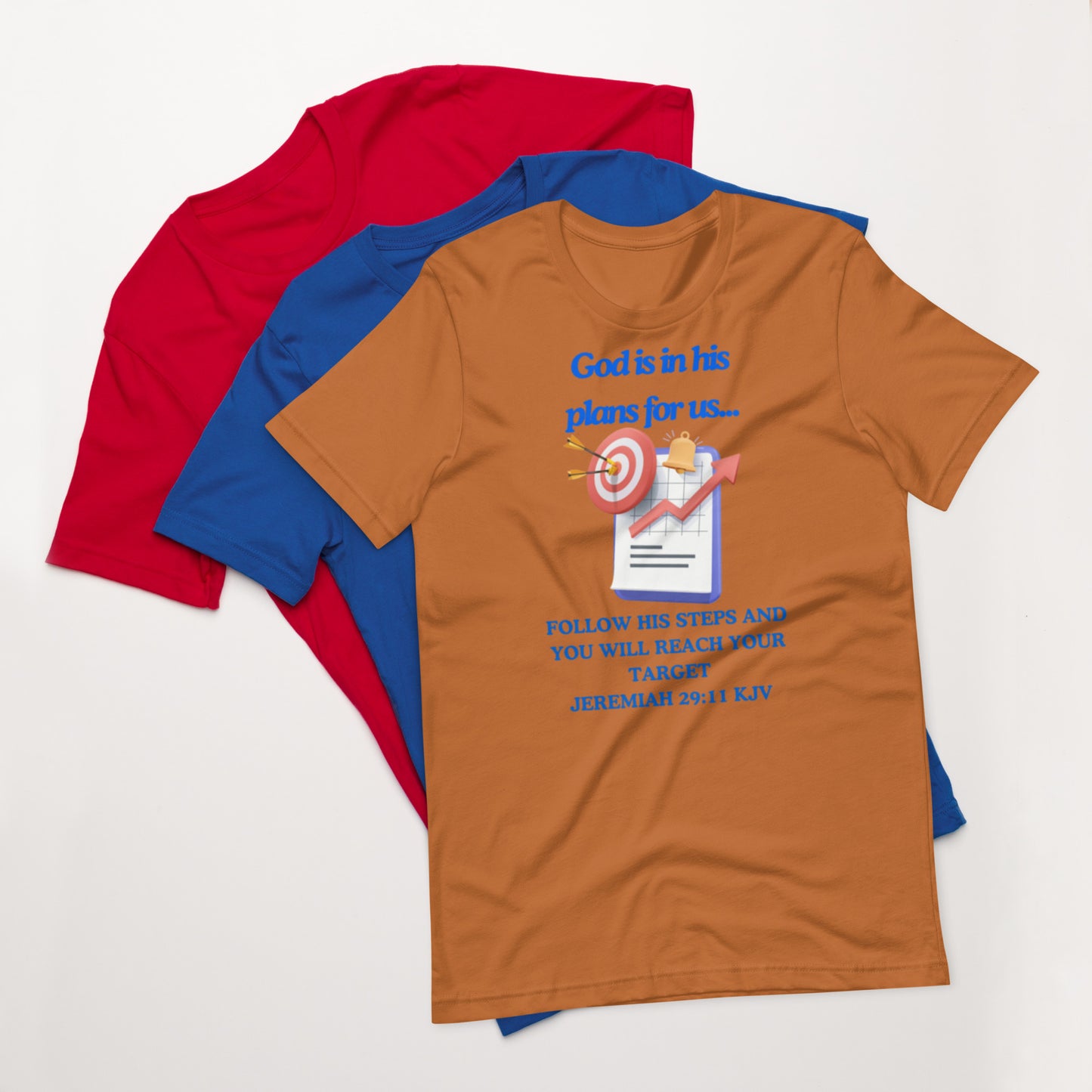 "God is in his plans for us" Unisex t-shirt