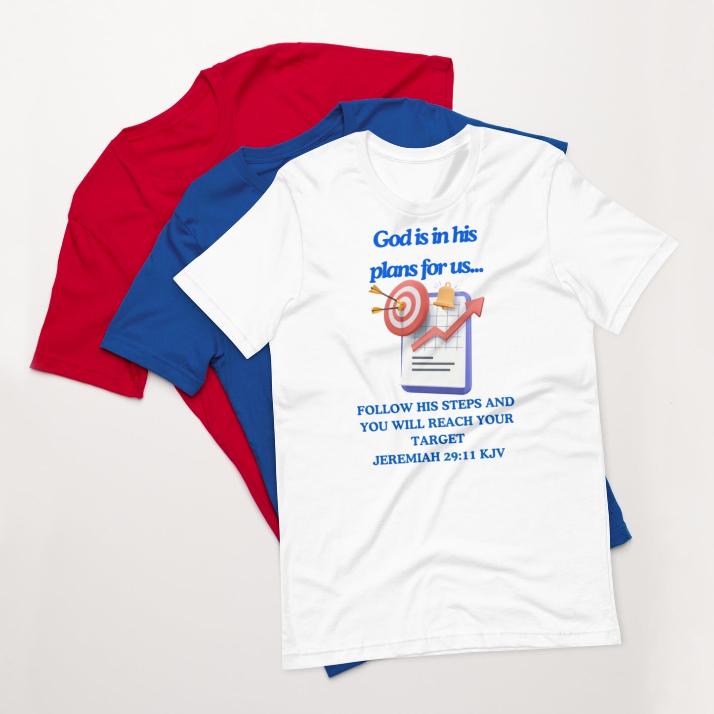 "God is in his plans for us" Unisex t-shirt