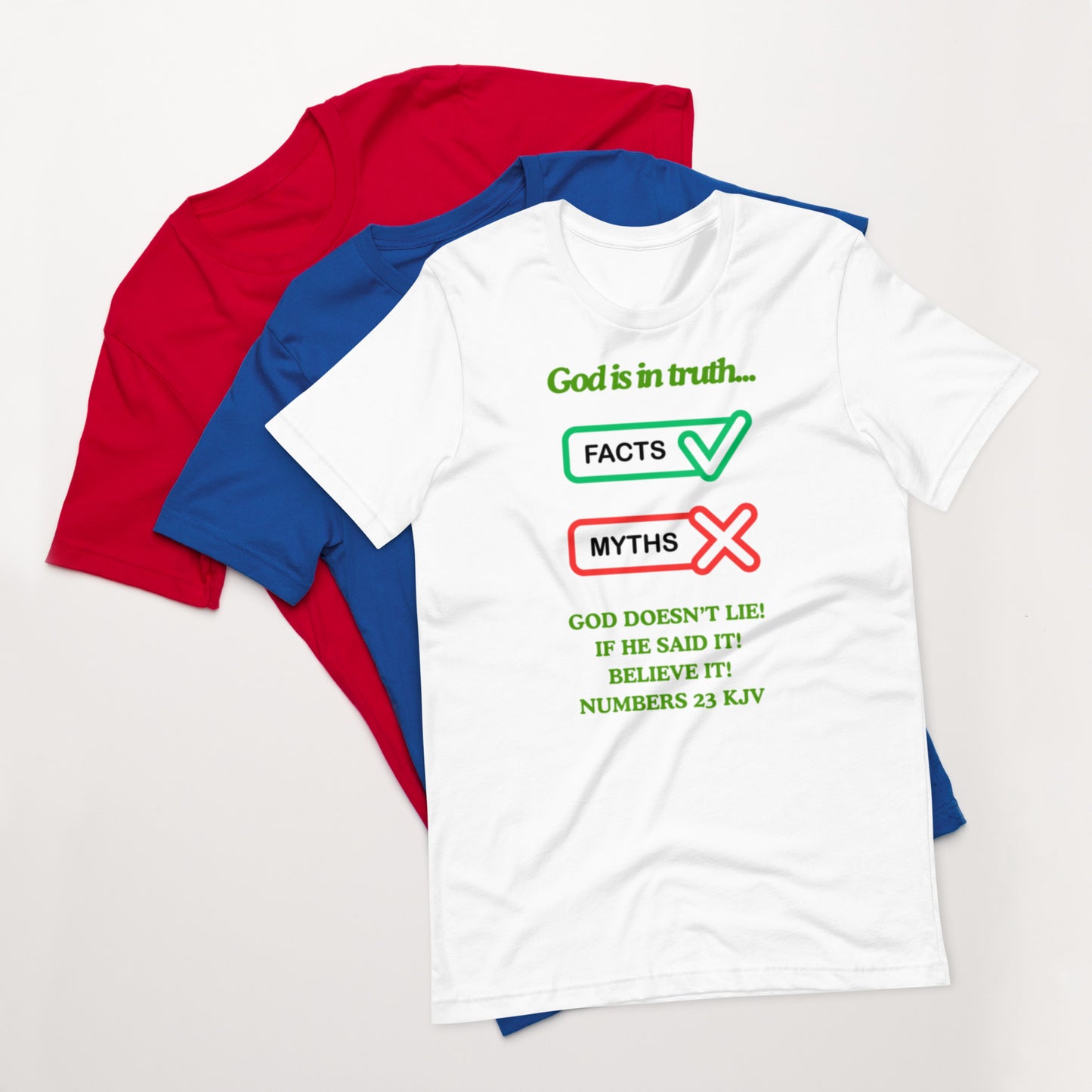"God is in truth" Unisex t-shirt