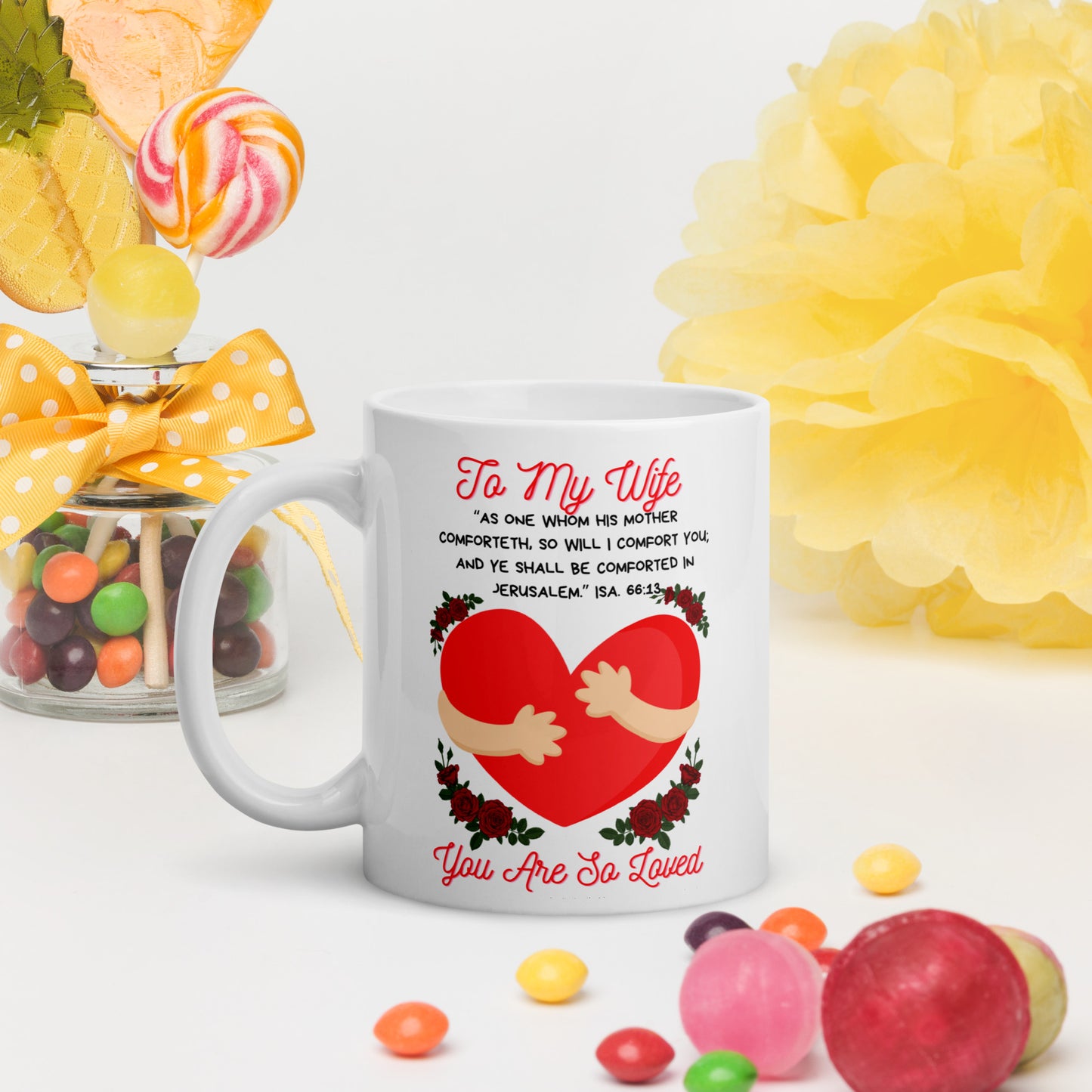 To My Wife- "Hugs" White glossy mug