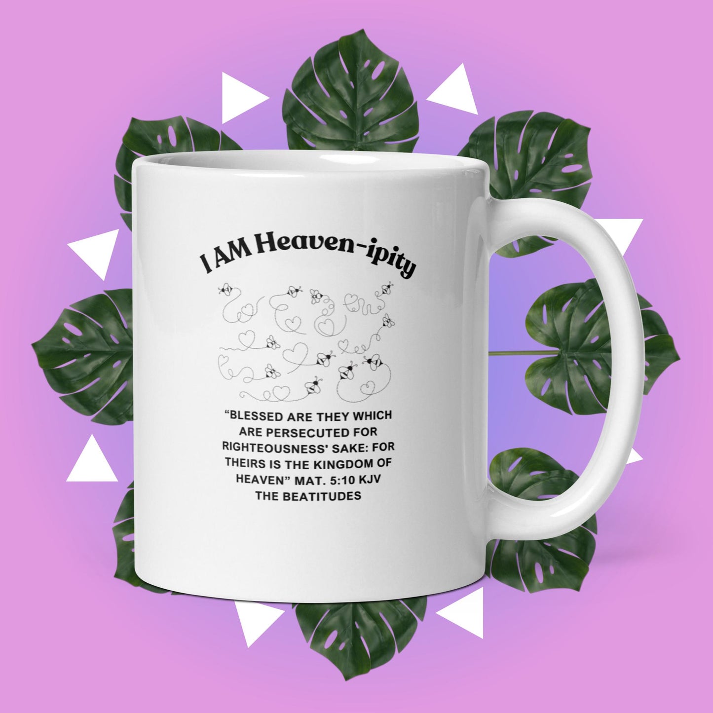 "I AM Heaven-ipity" Coffee Mug B/W