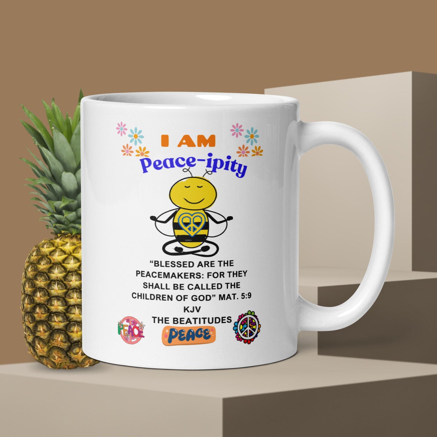"I AM Peace-ipity" Color White glossy mug