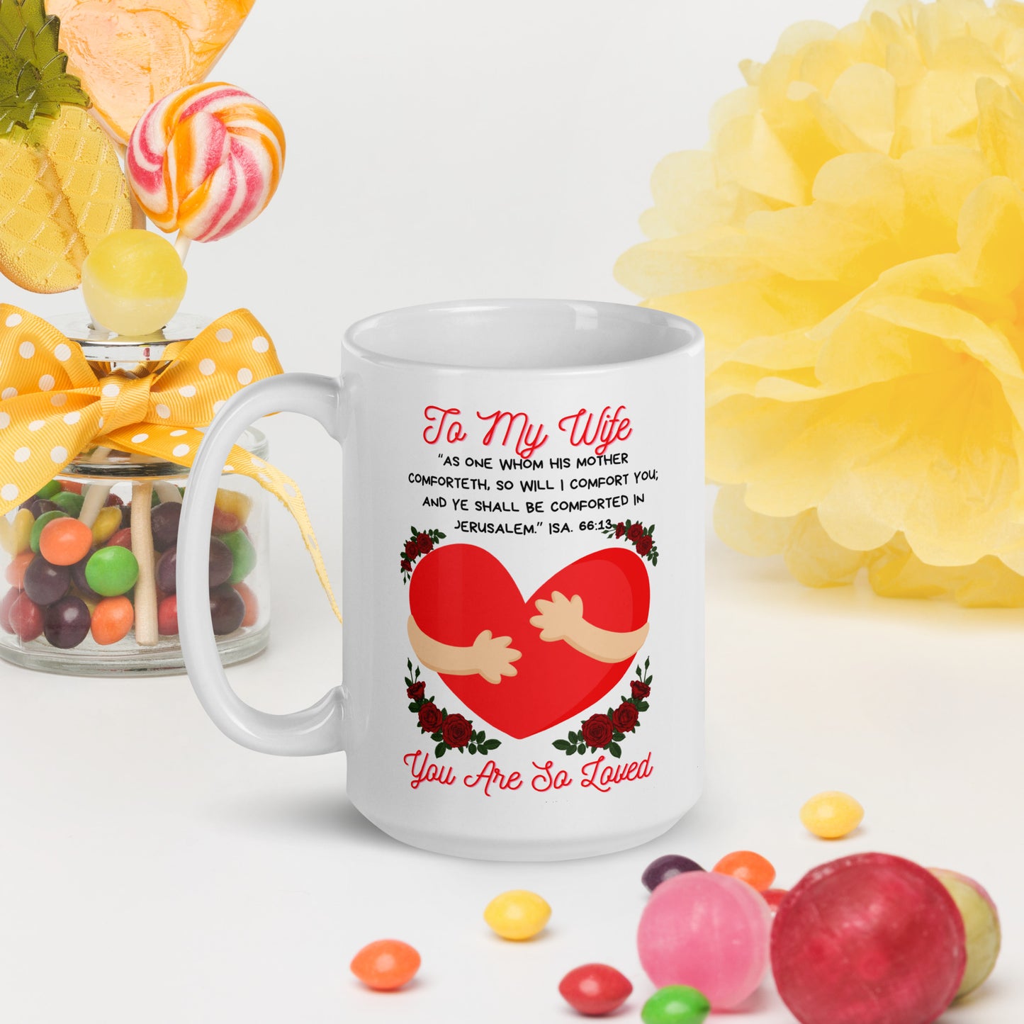 To My Wife- "Hugs" White glossy mug
