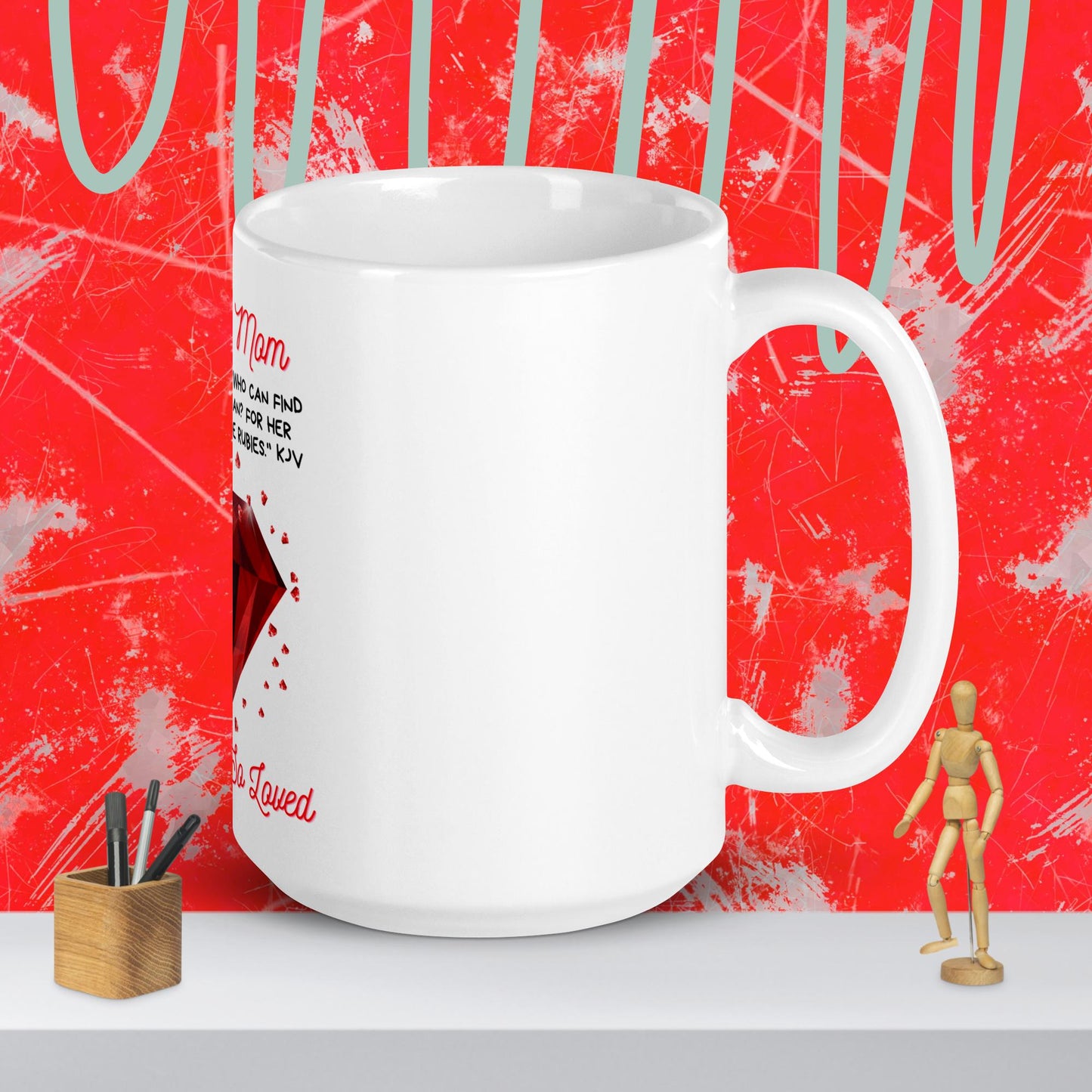 To My Mom-White glossy mug-Rubies