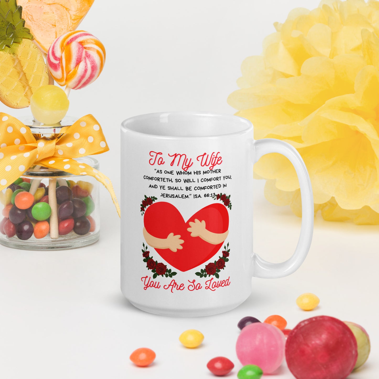To My Wife- "Hugs" White glossy mug
