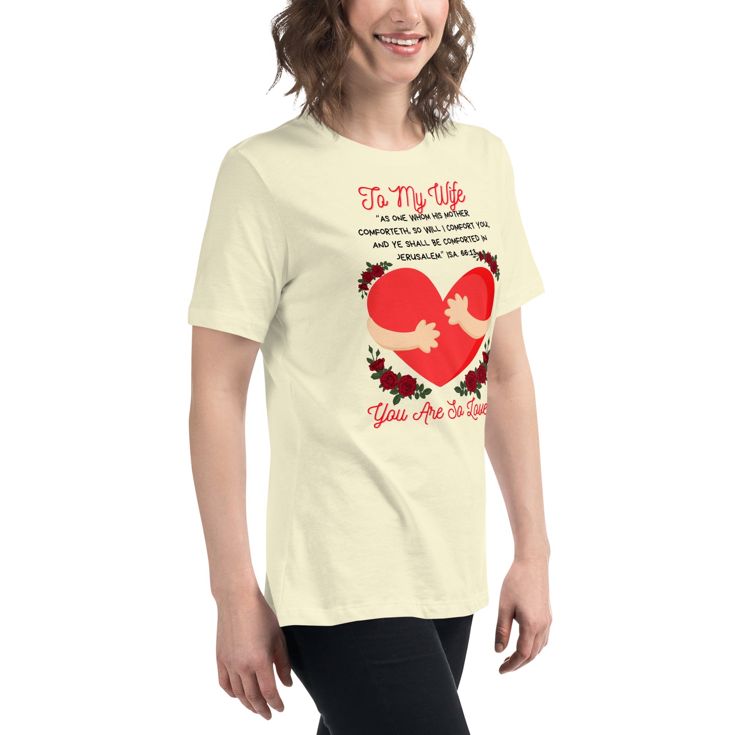 To My Wife- "Hugs" Women's Relaxed T-Shirt