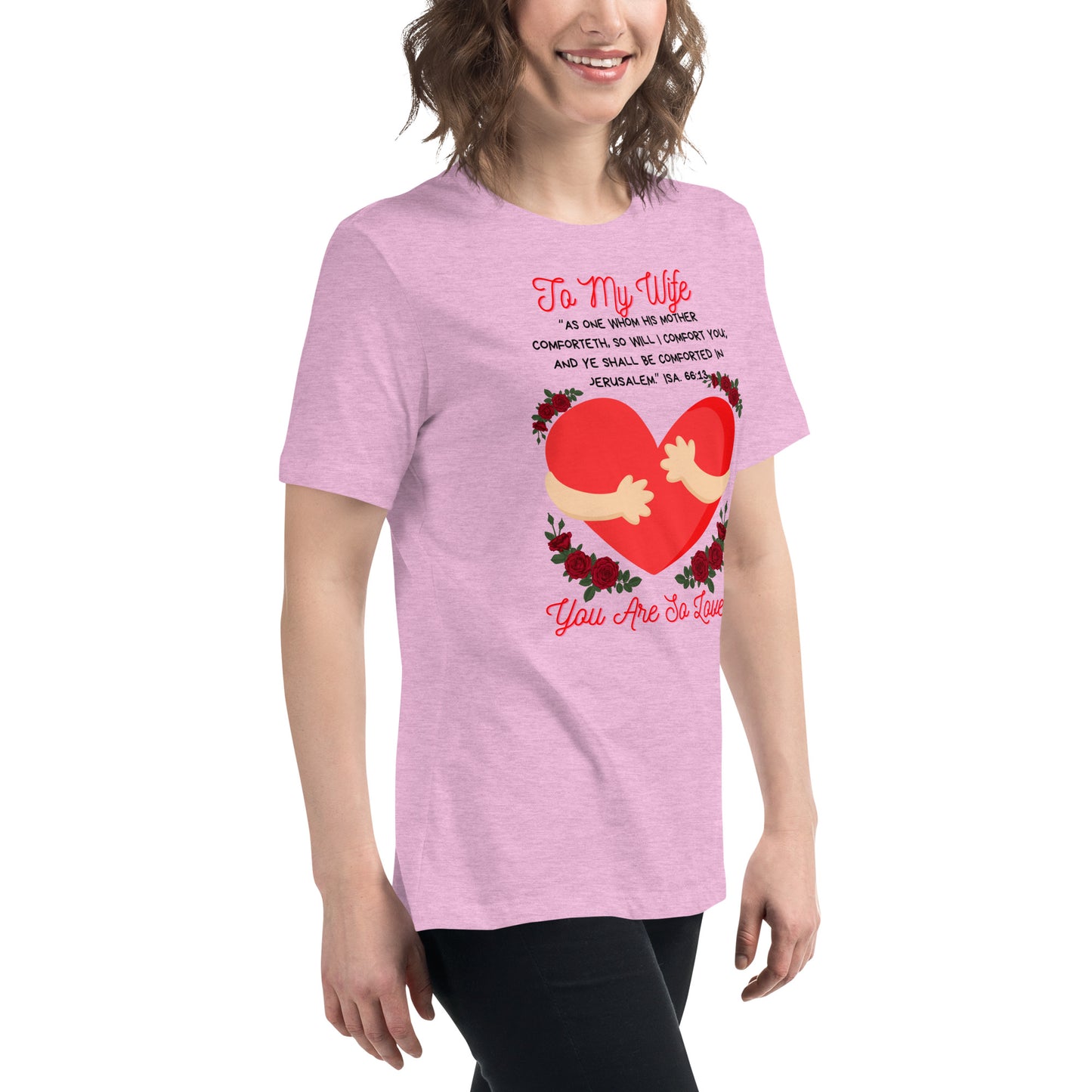 To My Wife- "Hugs" Women's Relaxed T-Shirt