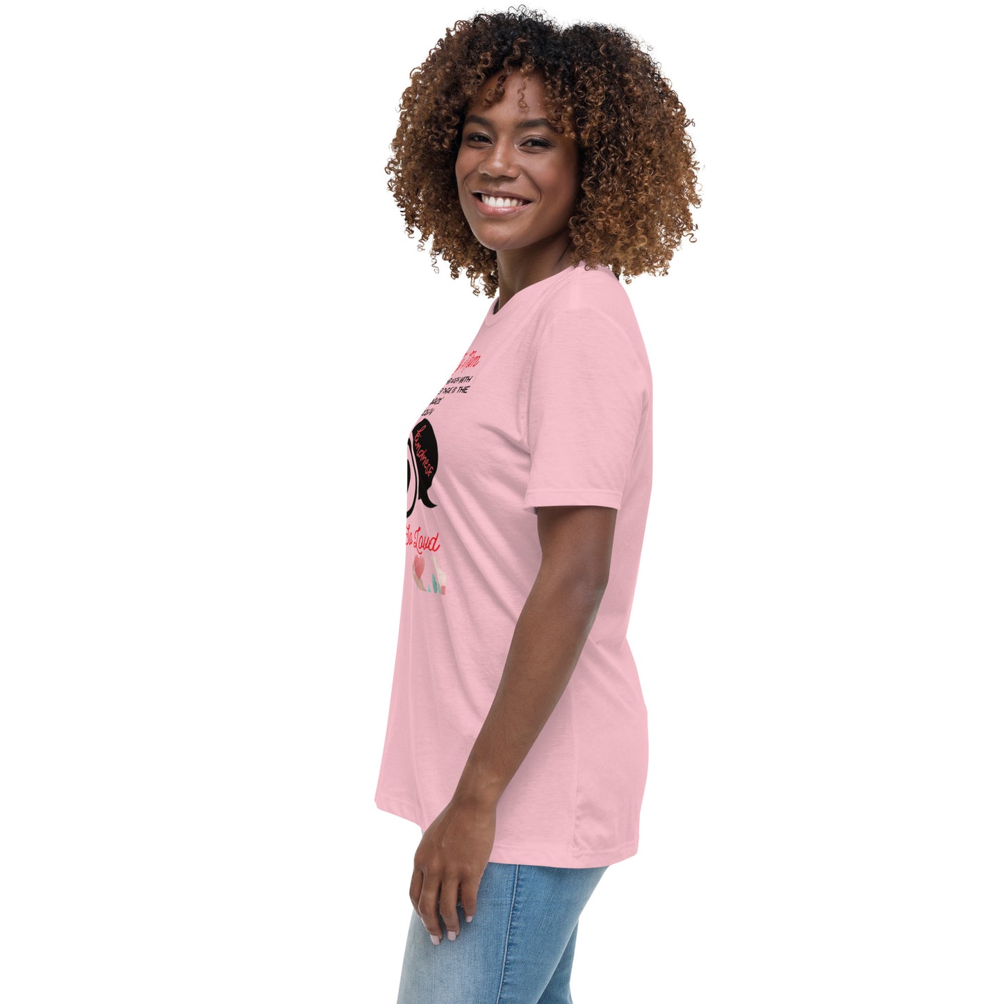 To My Mom- "Kindness" Women's Relaxed T-Shirt