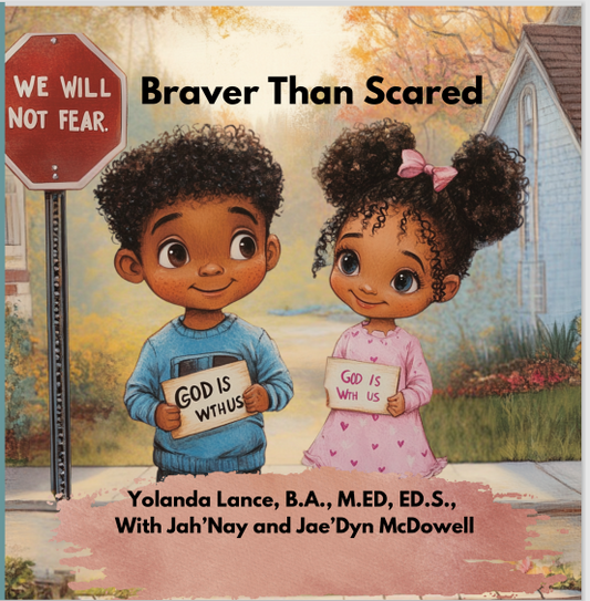 "Braver Than Scared" Children's book
