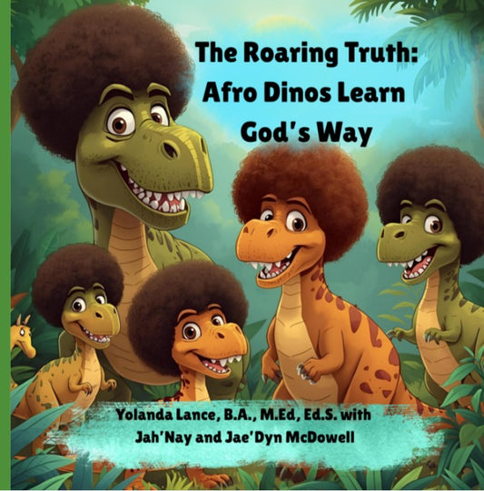 The Roaring Truth: Afro Dinos Learn God's Way