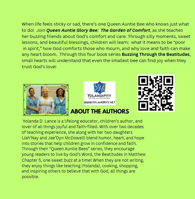 Buzzing Through the Beatitudes: Queen Auntie Glory Bee: The Garden of Comfort