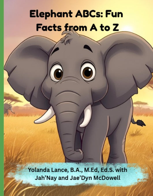 Elephant ABCs: Fun Facts from A to Z