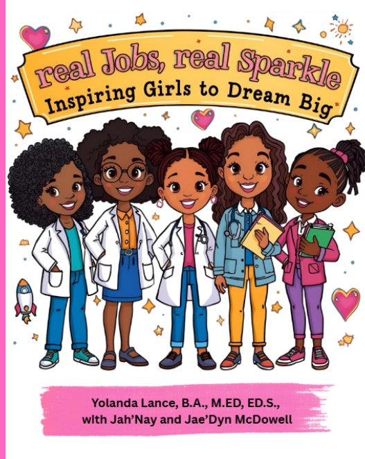 Real Jobs, Real Sparkle: Inspiring Girls to Dream Big&nbsp;