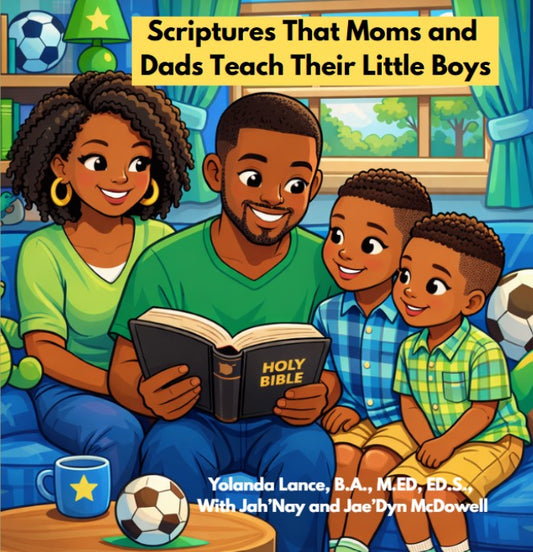"Scriptures That Moms and Dads Teach Their Little Boys"