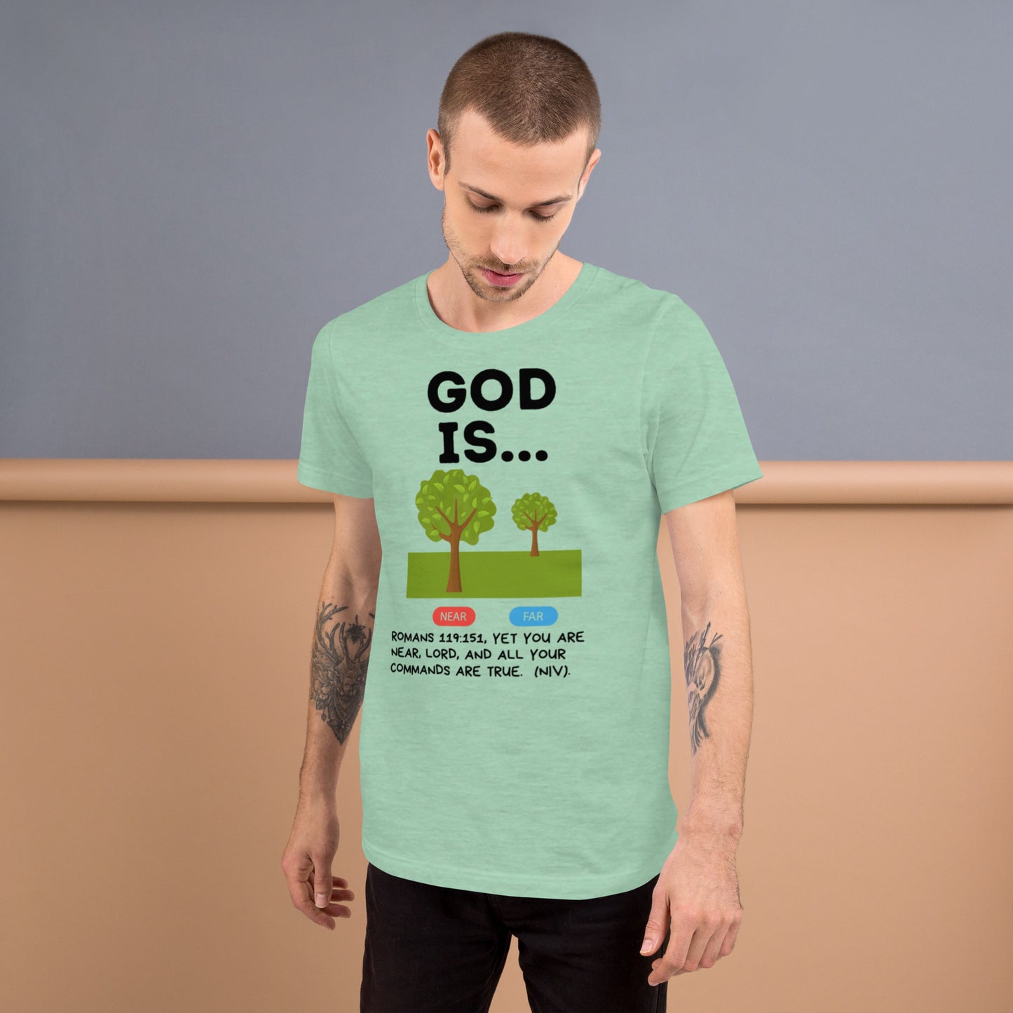 God is near Unisex t-shirt